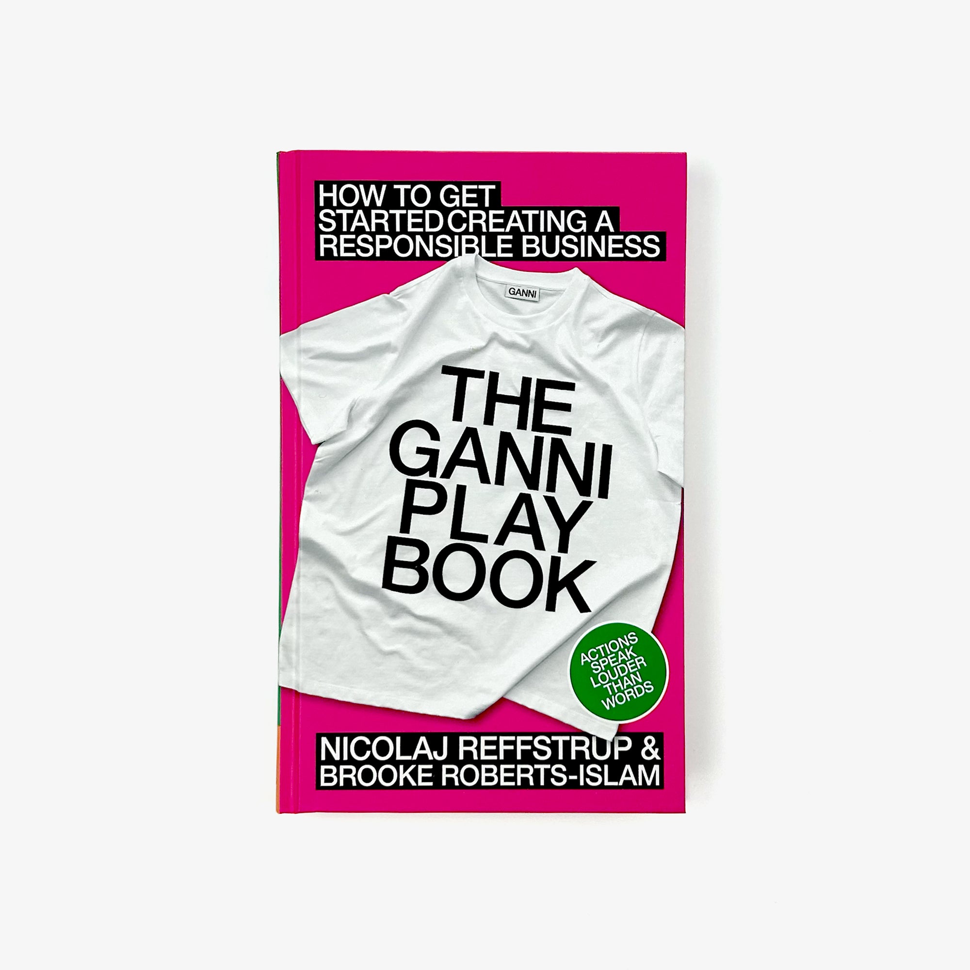 The GANNI Playbook: How to Get Started Creating a Responsible Business