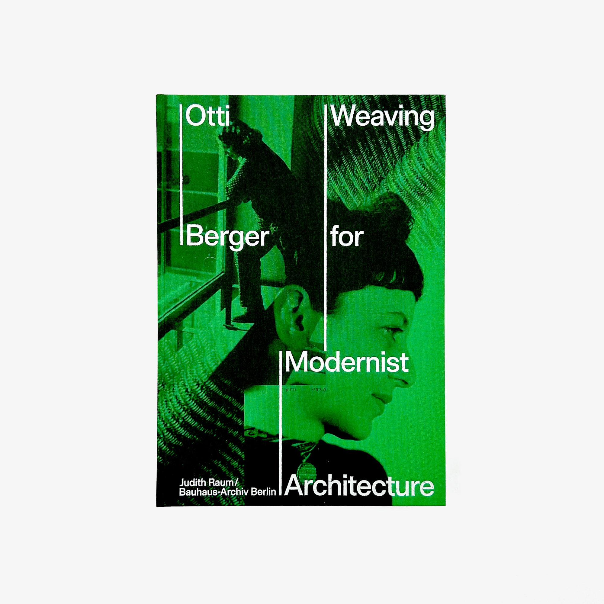 Otti Berger: Weaving for Modernist Architecture