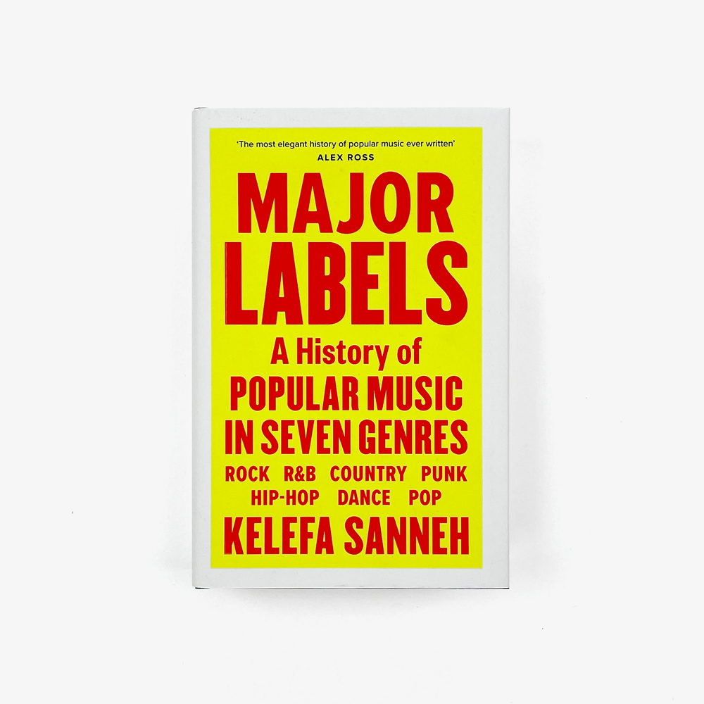 major-labels-a-history-of-popular-music-in-seven-genres-counter-print